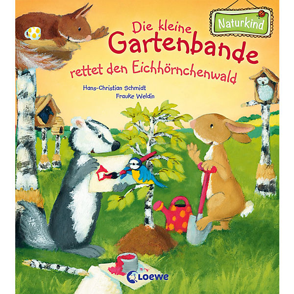 Naturkind: Die kleine Gartenbande rettet den Eichhörnchenwald