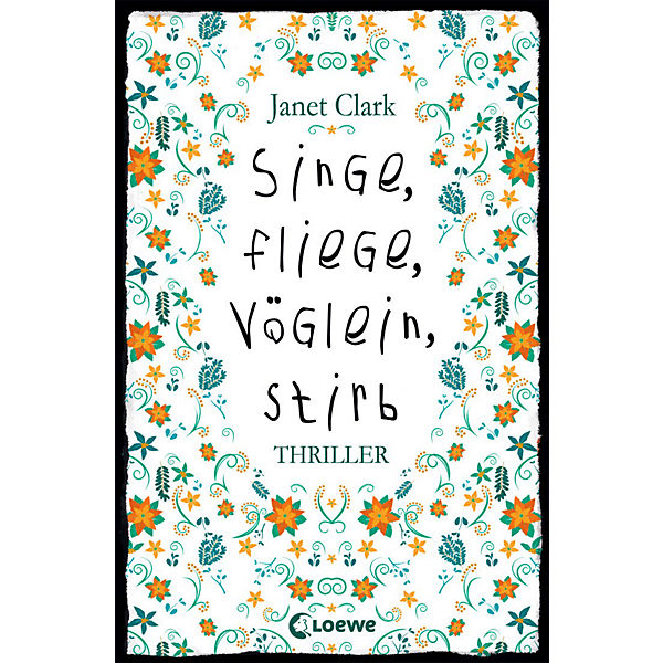 Singe, fliege, Vöglein, stirb