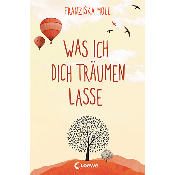 Was ich dich träumen lasse