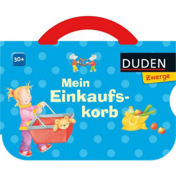 Duden Zwerge: Mein Einkaufskorb