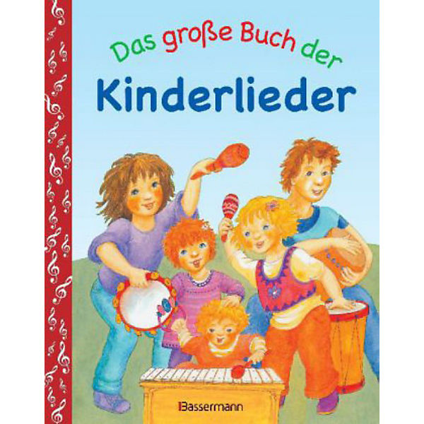 Das große Buch der Kinderlieder