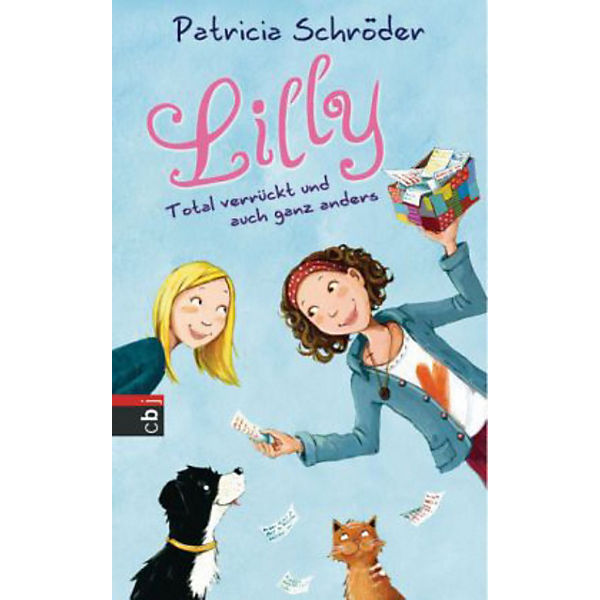 Lilly: Total verrückt und auch ganz anders