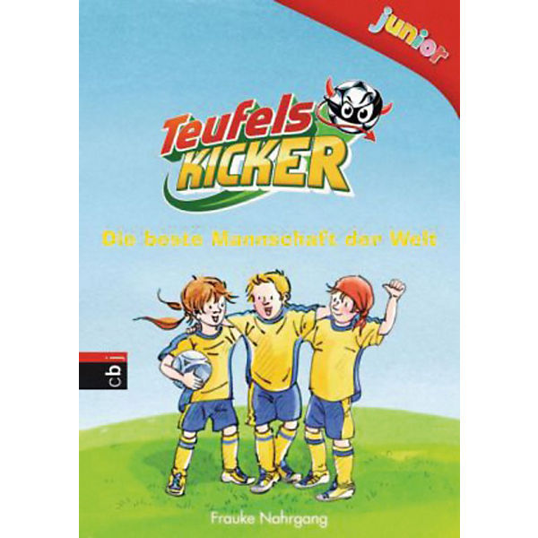 Teufelskicker Junior: Die beste Mannschaft der Welt