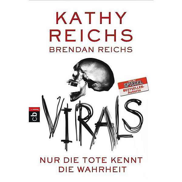 Virals trilogy: Nur die Tote kennt die Wahrheit