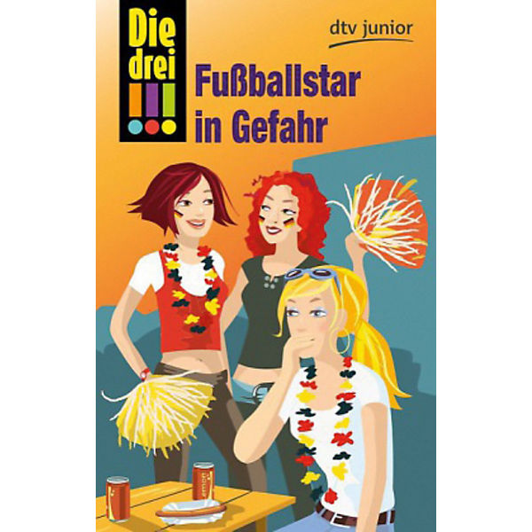 Die drei !!!: Fußballstar in Gefahr