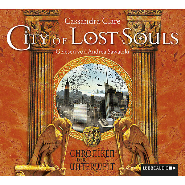 Chroniken der Unterwelt: City of Lost Souls, 6 Audio-CDs