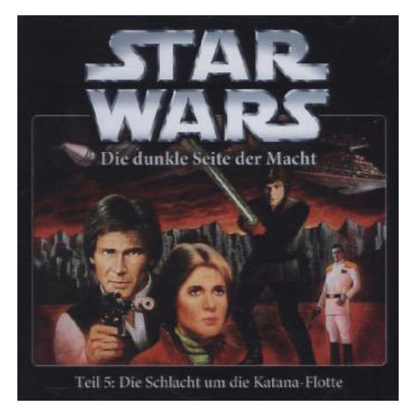 Star Wars - Die dunkle Seite der Macht: Die Schlacht um die Katana-Flotte, 1 Audio-CD