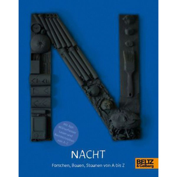 Forschen, Bauen, Staunen von A bis Z: Nacht
