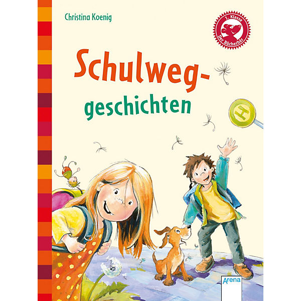 Der Bücherbär: Schulweggeschichten, 1. Klasse