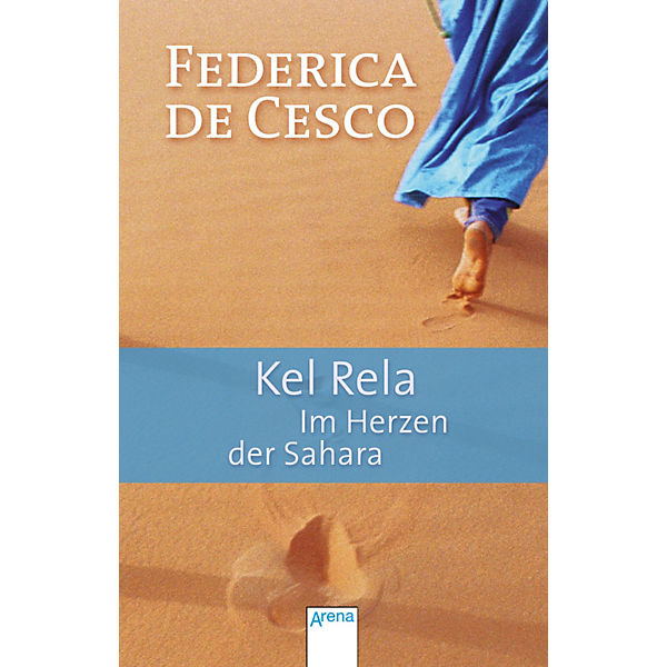 Kel Rela - Im Herzen der Sahara