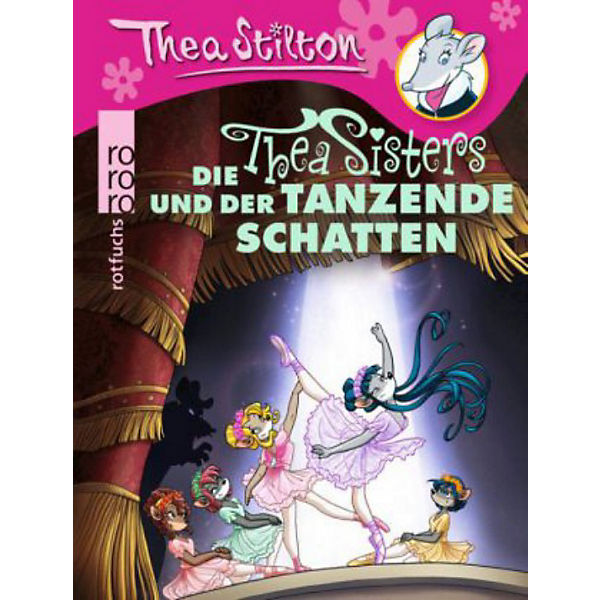 Die Thea Sisters und der tanzende Schatten