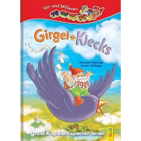 Girgel und Klecks - g und k spielend sprechen lernen