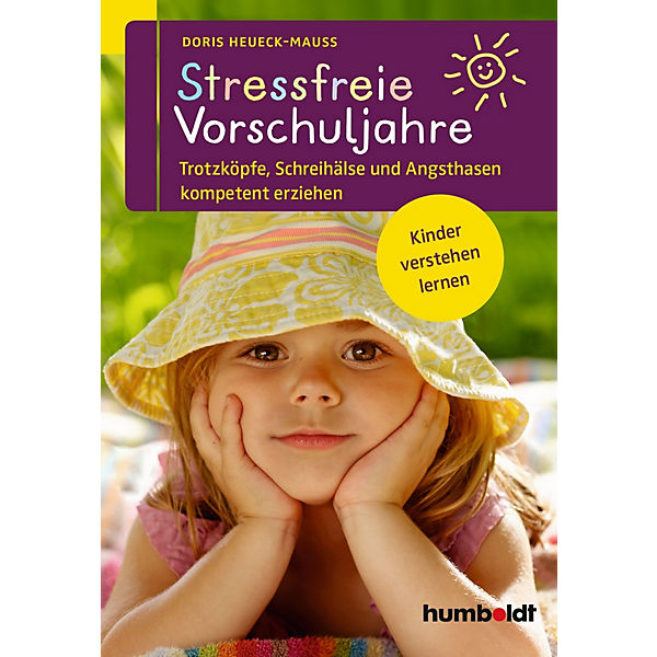 Stressfreie Vorschuljahre