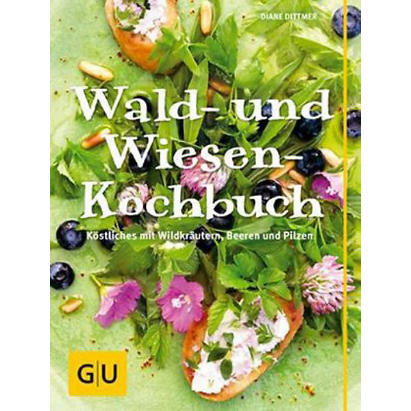Wald- und Wiesenkochbuch