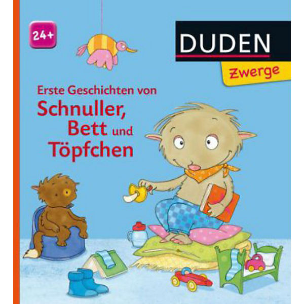 Duden Zwerge: Erste Geschichten von Schnuller, Bett und Töpfchen