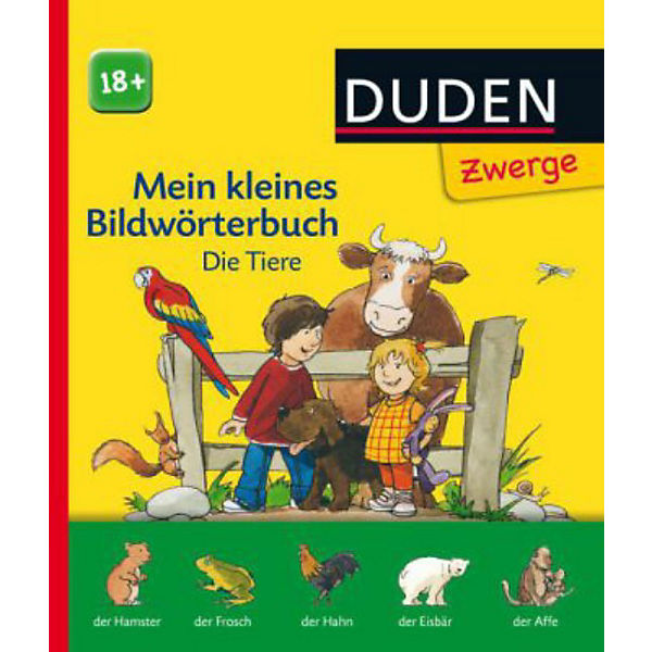 Duden Zwerge: Mein kleines Bildwörterbuch - Die Tiere