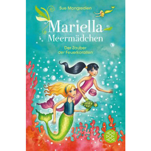 Mariella Meermädchen: Der Zauber der Feuerkorallen
