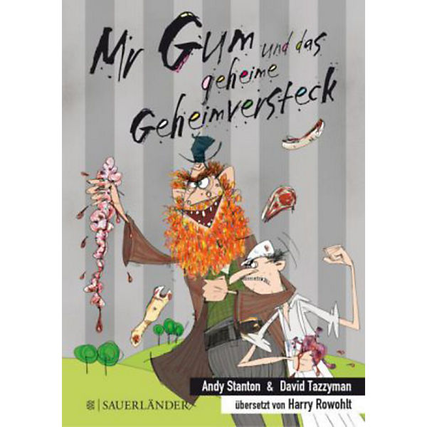 Mr. Gum und das geheime Geheimversteck