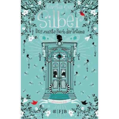 Silber: Das zweite Buch der Träume