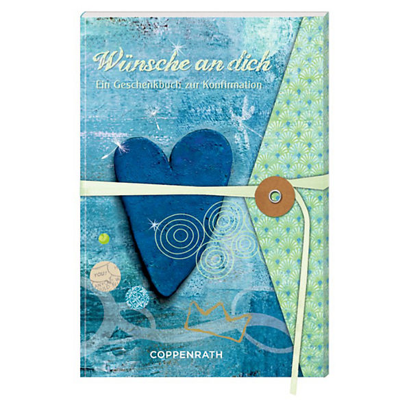 Geschenkbuch zur Konfirmation - Wünsche an dich