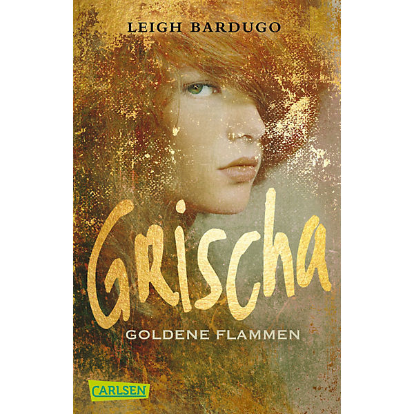 Grischa: Goldene Flammen