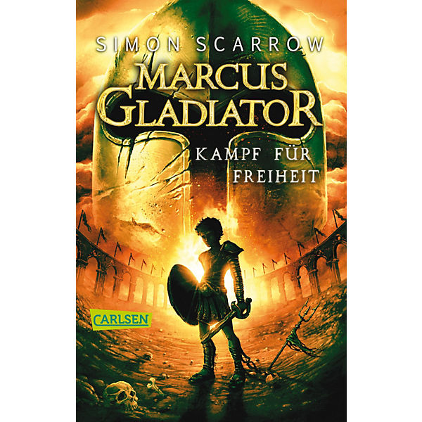Marcus Gladiator - Kampf für Freiheit
