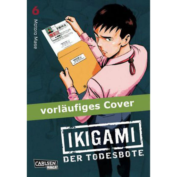 Ikigami - Der Todesbote, Band 6