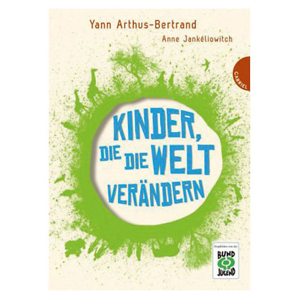 Kinder, die die Welt verändern