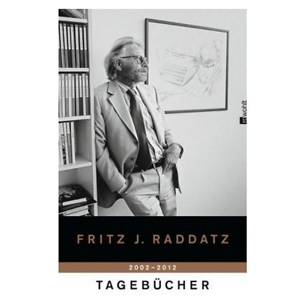 Tagebücher 2002 - 2012