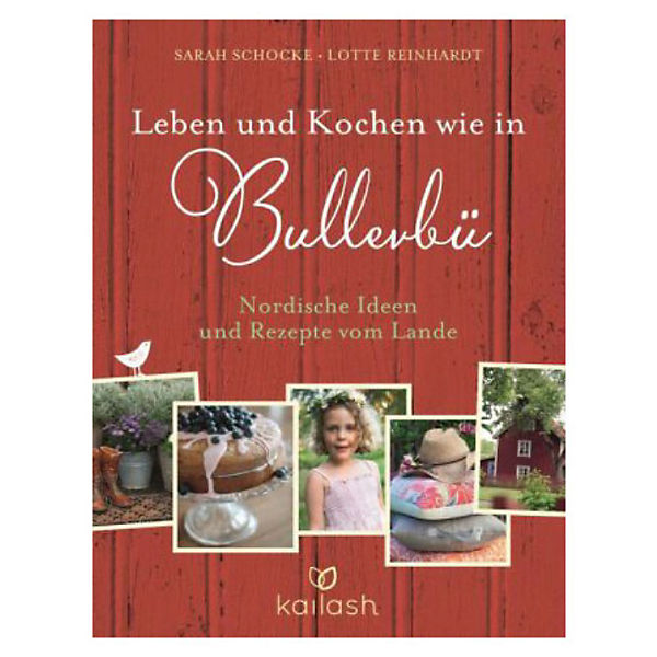 Leben und Kochen wie in Bullerbü