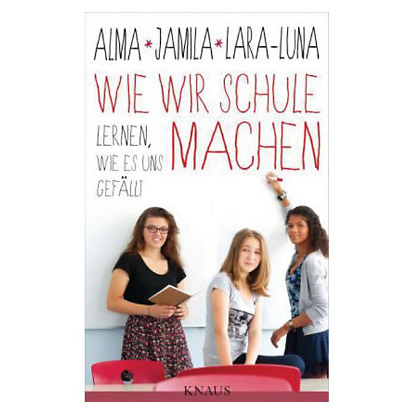 Wie wir Schule machen