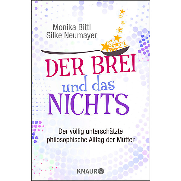 Der Brei und das Nichts