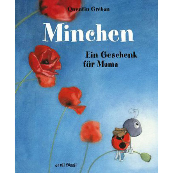 Minchen - Ein Geschenk für Mama