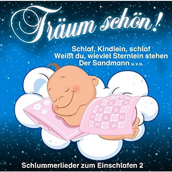 CD Träum Schön - Lieder zum Einschlafen