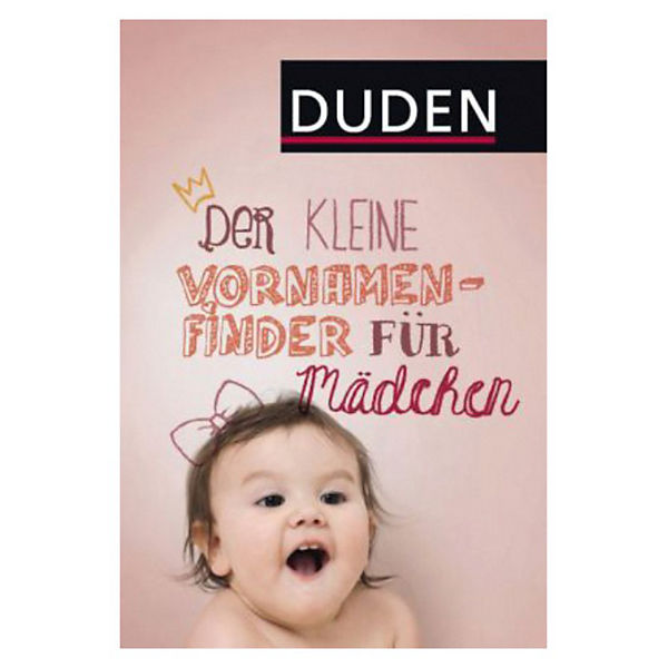 Der kleine Vornamenfinder für Mädchen