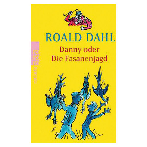 Danny oder Die Fasanenjagd