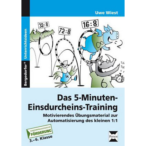 Das 5-Minuten-Einsdurcheins-Training