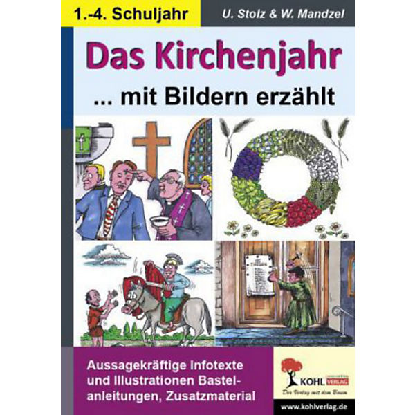 Das Kirchenjahr mit Bildern erzählt