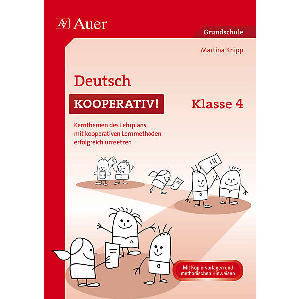 Deutsch kooperativ! Klasse 4