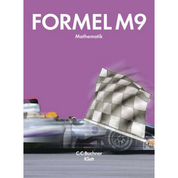 Formel, Mathematik für Hauptschulen in Bayern, Ausgabe 2009: 9. Jahrgangsstufe, Schülerbuch M-Zug
