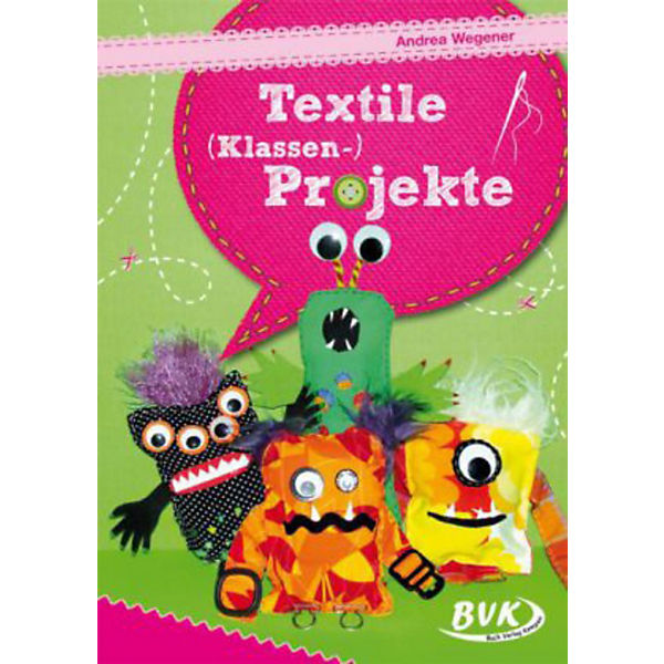 Textile (Klassen-)Projekte