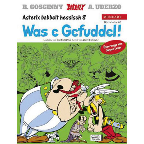 Asterix Mundart: Was e Gefuddel!, Streit um Asterix, hessische Ausgabe