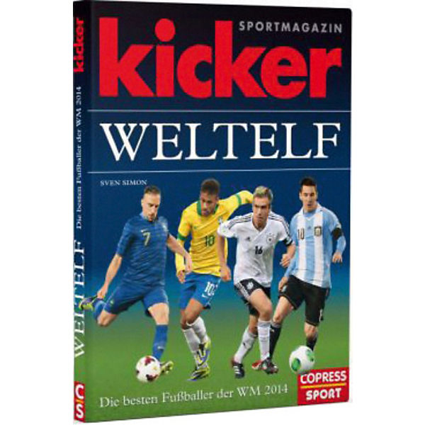 kicker-Weltelf - Die besten Fußballer der WM 2014