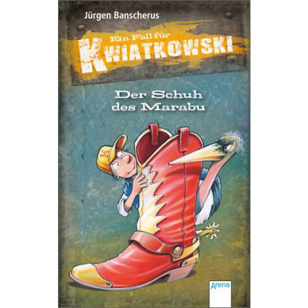 Ein Fall für Kwiatkowski: Der Schuh des Marabu
