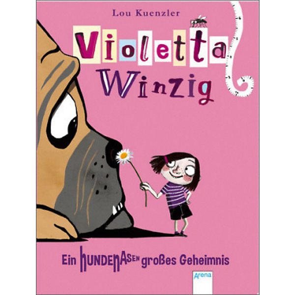 Violetta Winzig: Ein hundenasengroßes Geheimnis, Band 2
