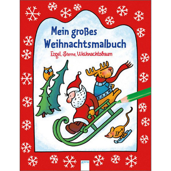 Engel, Sterne, Weihnachtsbaum. Mein großes Weihnachtsmalbuch