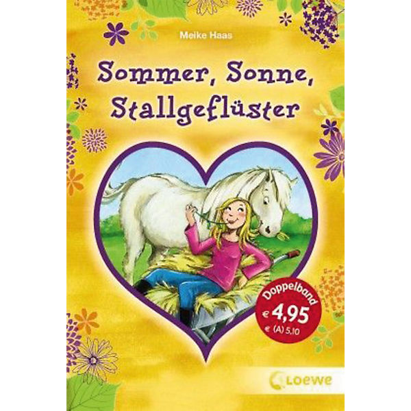 Sommer, Sonne, Stallgeflüster