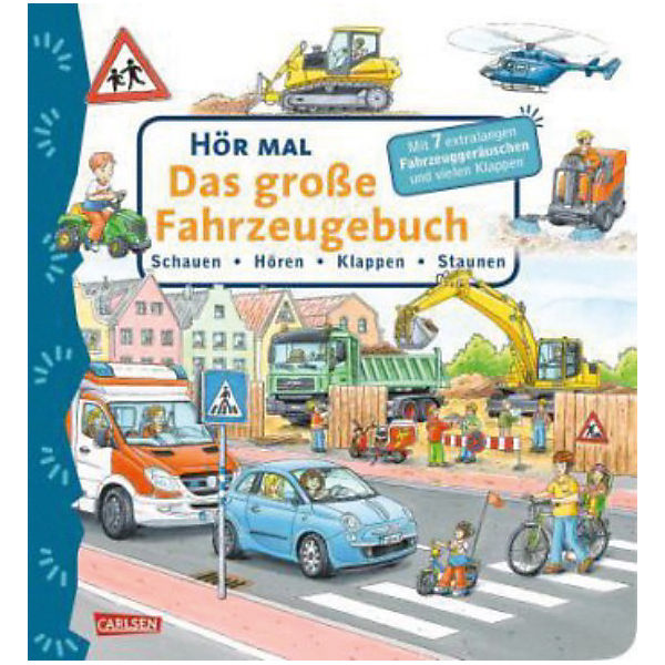 Hör mal: Das große Fahrzeugebuch