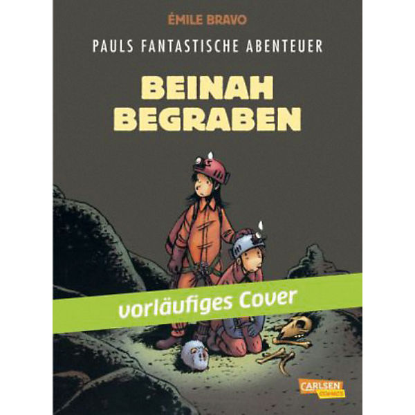 Pauls fantastische Abenteuer, Beinah begraben, Band 3