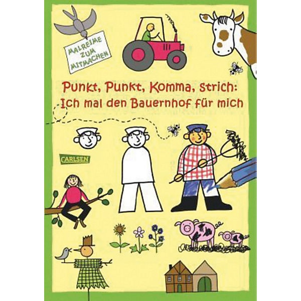 Punkt, Punkt, Komma, Strich: Ich mal den Bauernhof für mich